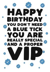 Tap to view Proper VIP Birthday Card