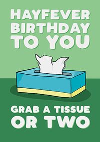 Tap to view Grab a Tissue Birthday Card