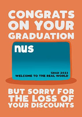 Loss of Your Discounts Graduation Card