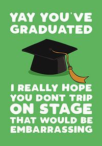 Tap to view Trip on Stage Graduation Card