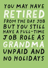 Tap to view Full Time Grandma Retirement Card