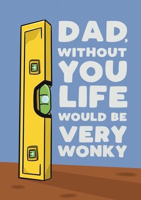 Dad Life Would Be Wonky Father's Day Card