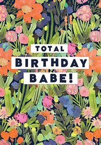 Tap to view Total Babe Birthday Card