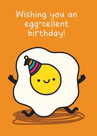 Tap to view Egg-Cellent Birthday Card