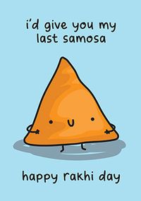 Last Samosa Rakhi Card