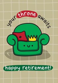 Throne Awaits Retirement Card