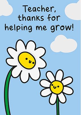 Thanks for Helping me Grow Daisy Card