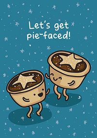 Tap to view Let's Get Pie-Faced Christmas Card