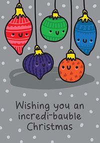 Tap to view Incredibauble Christmas Card