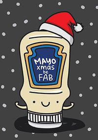 Mayo Christmas be Fab Card