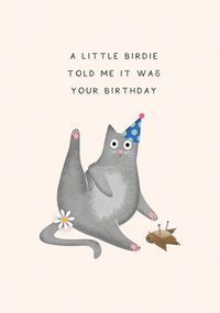 Tap to view A Little Birdie Cat Birthday Card