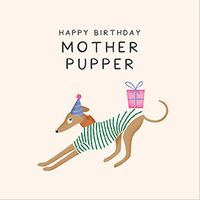 Tap to view Mother Pupper Birthday Card