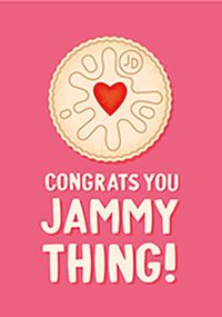 Tap to view You Jammy Thing Congratulations Card