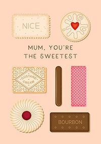 Mum You're the Sweetest Biscuits Mother's Day Card
