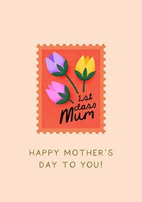 Tap to view 1st Class Mum Cute Mother's Day Card