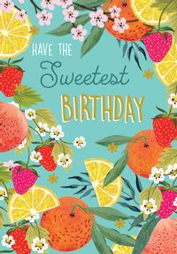 Tap to view Sweetest Birthday Fruit Card