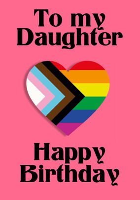 Daughter Pride Birthday Card