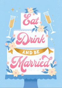 Eat, Drink and be Married Wedding Card