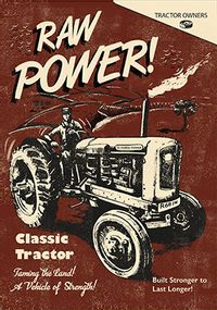 Raw Power Tractor Birthday Card