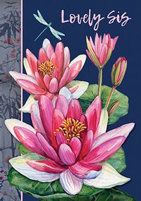 Tap to view Lovely Sis Water Lily Card