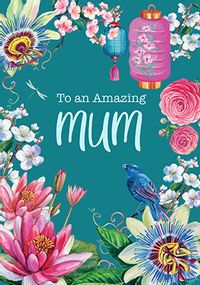 Tap to view Amazing Mum Flowers and Lanterns Mother's Day Card
