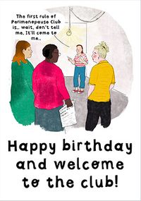 Welcome To The Club Birthday Card