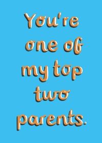 Tap to view Top Two Parents Father's Day Card