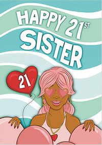 21st Sister Birthday Card