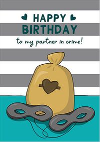 Tap to view Partner in Crime Birthday Card