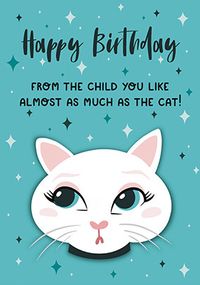 Tap to view Almost as much as the Cat Birthday Card