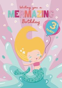Mermazing Age 3 Birthday Card