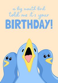 Big Mouth Bird Birthday Card