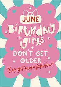June Birthday Girls Card