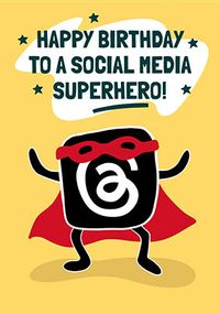 Social Media Super Hero Birthday Card