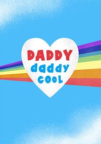 Tap to view Daddy Daddy Cool Father's Day Card