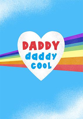 Daddy Daddy Cool Father's Day Card