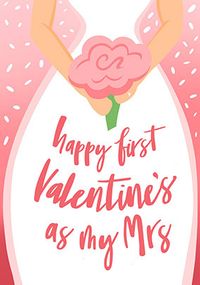 Tap to view Happy 1st Valentine's as My Mrs Card