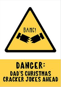 Danger Dad Cracker Jokes Ahead Christmas Card