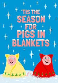 Tis' Pigs in Blankets Season Christmas Card
