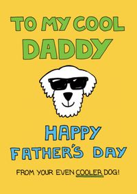 Tap to view Cooler Dog Father's Day Card