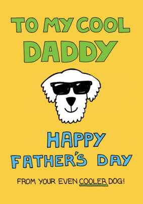 Cooler Dog Father's Day Card