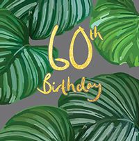 Plant 60th Birthday Card