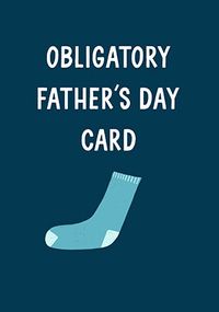 Tap to view Obligatory Father's Day Card