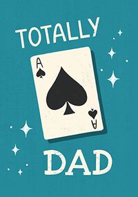 Totally Ace Dad Fathers Day Card