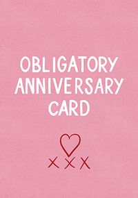 Tap to view Obligatory Anniversary Card