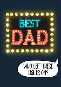 Who Left These Lights On Father's Day Card