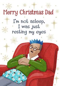 Tap to view Resting My Eyes Dad Christmas Card