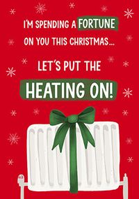 Put the Heating on Christmas Card