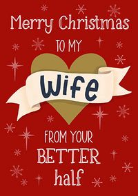 Wife from Your Better Half Christmas Card