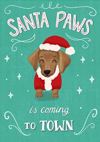 Santa Paws is Coming to Town Christmas Card